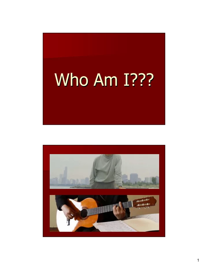 who am i who am i