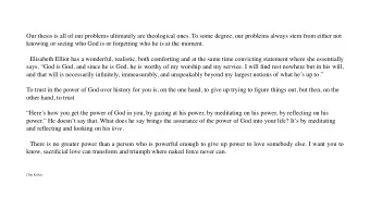 Our thesis is all of our problems ultimately are theological ones. To some degree, our problems