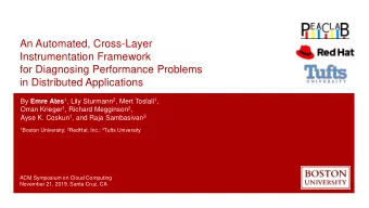 in Distributed Applications By Emre Ates 1 , Lily Sturmann 2 , Mert Toslali 1 , Orran Krieger 1 ,