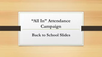All In Attendance  Campaign  Back to School Slides  All In Attendance  Campaign
