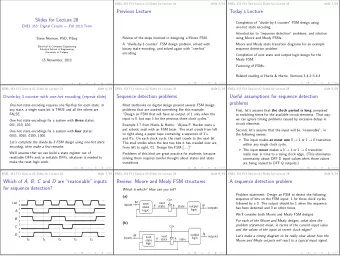 Previous Lecture  Todays Lecture  Slides for Lecture 28  Completion of divide-by-3 counter
