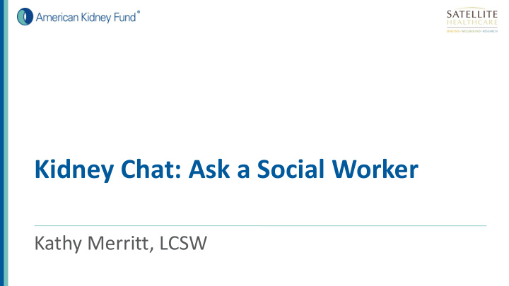 kidney chat ask a social worker