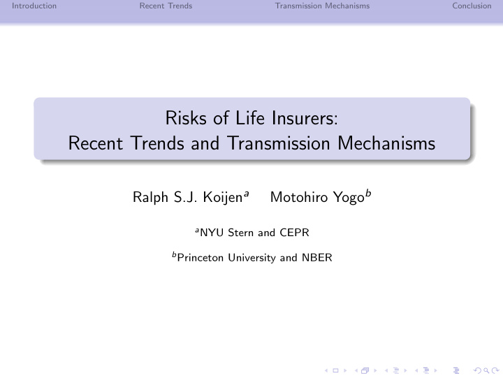 risks of life insurers recent trends and transmission
