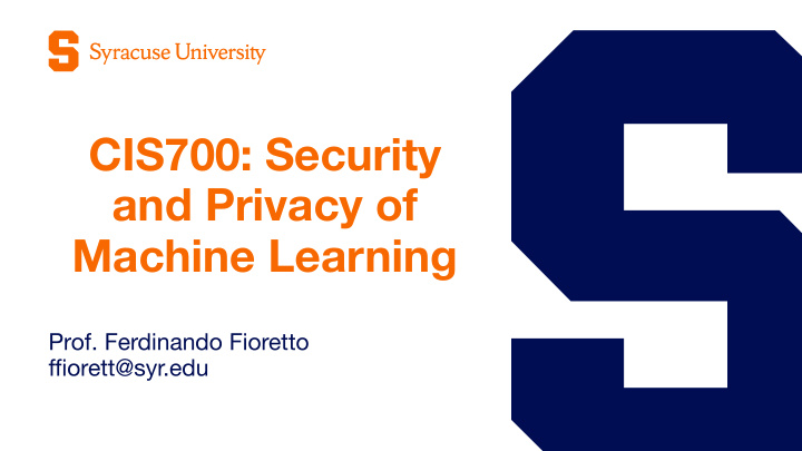cis700 security and privacy of machine learning
