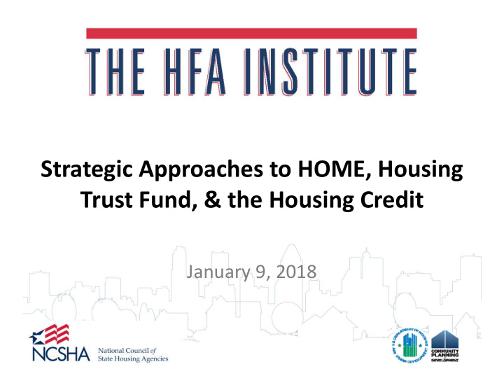 strategic approaches to home housing trust fund the