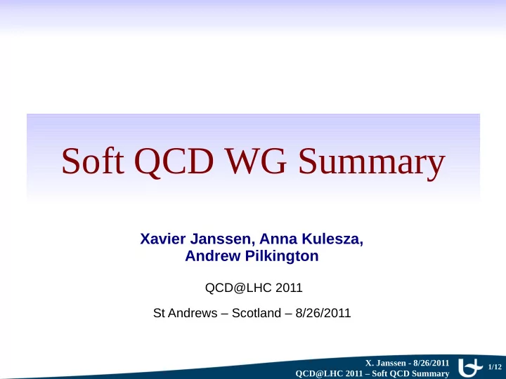 soft qcd wg summary