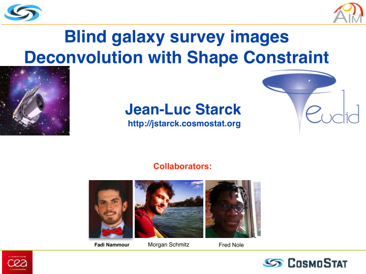 blind galaxy survey images deconvolution with shape
