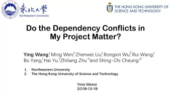 My Project Matter?  2  2  1  1  1 Ying Wang , Ming Wen, Zhenwei Liu, Rongxin Wu, Rui Wang,  1  1*