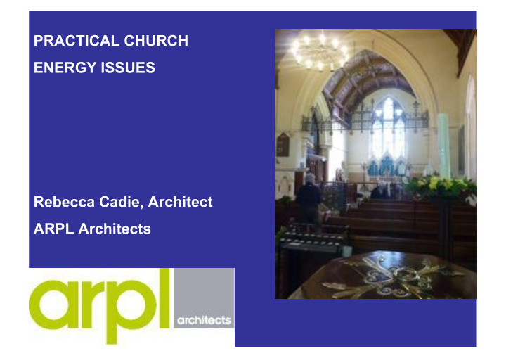 practical church energy issues rebecca cadie architect