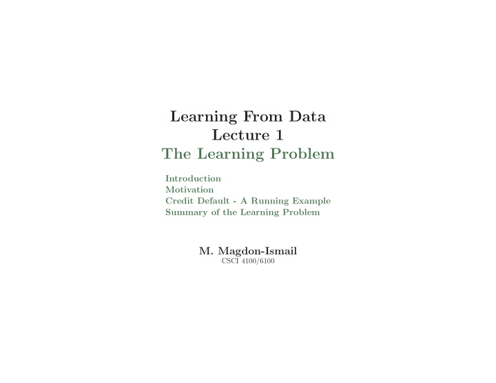 learning from data lecture 1 the learning problem