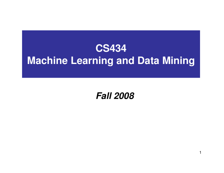cs434 machine learning and data mining