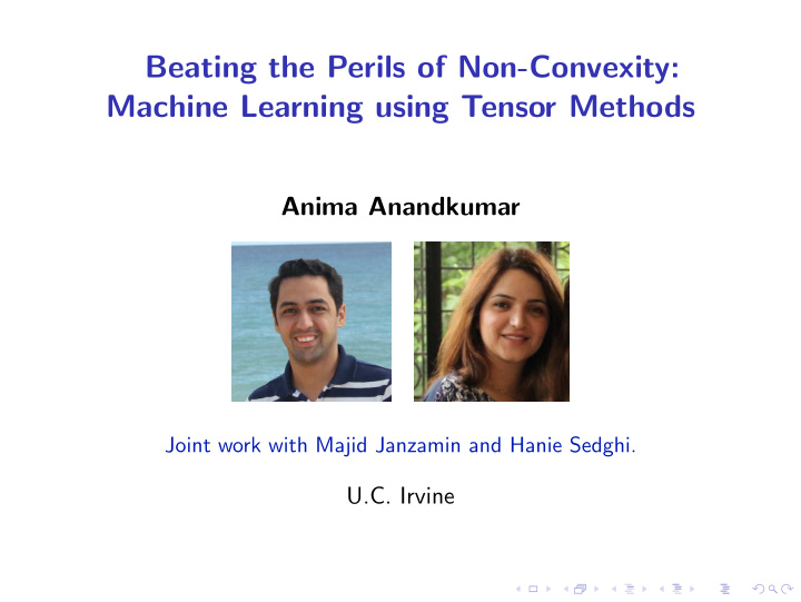 beating the perils of non convexity machine learning