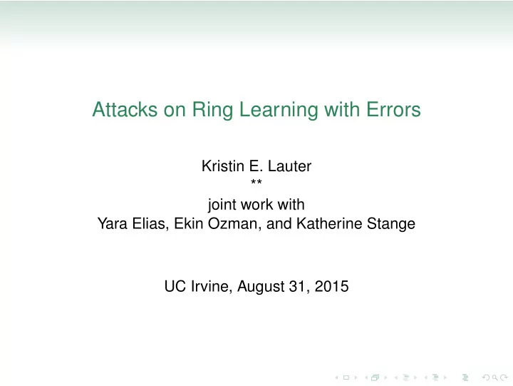attacks on ring learning with errors