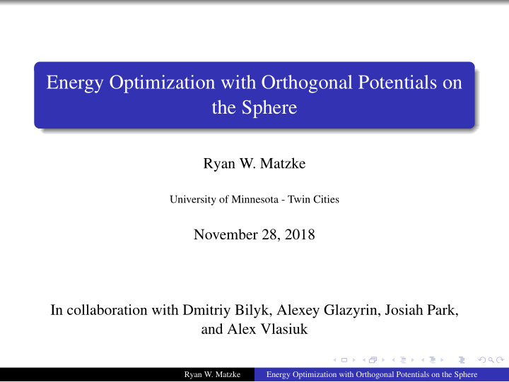 energy optimization with orthogonal potentials on the