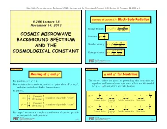 of g and g  and g   for  Neutrinos  g For photons, g = g  = 2.  The correct values are