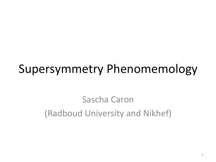 supersymmetry phenomemology
