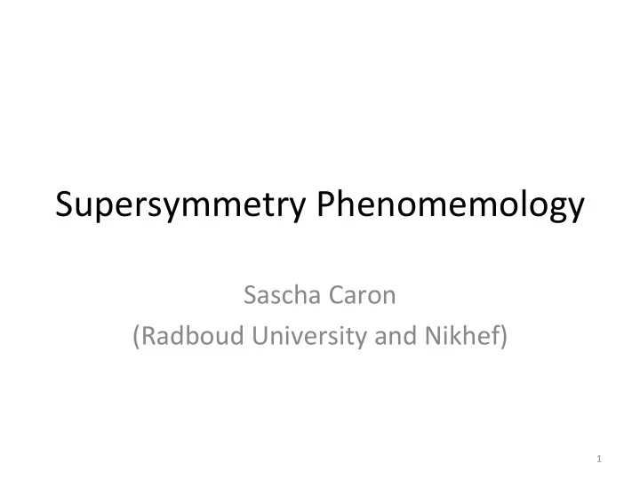 supersymmetry phenomemology