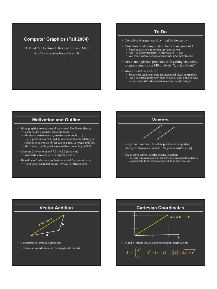 t 2 2 a a x y a x y y vector multiplication dot scalar