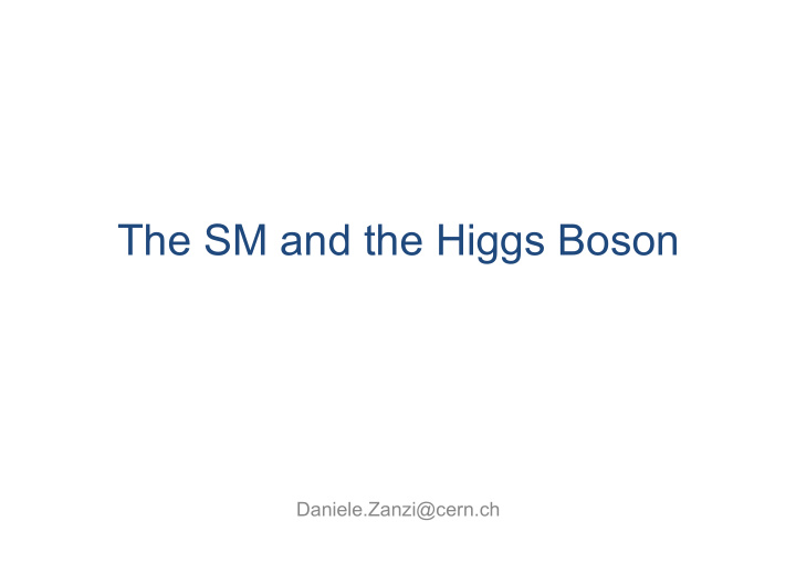 the sm and the higgs boson