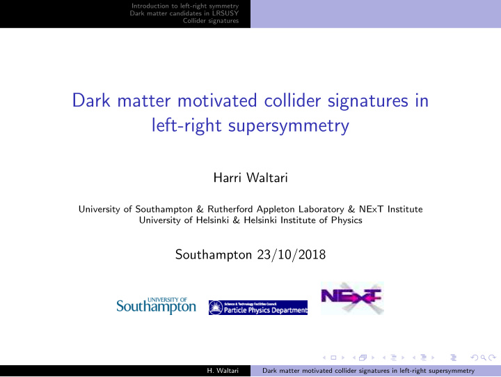 dark matter motivated collider signatures in left right