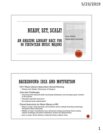 5/23/2019  Anne Shelley  Illinois State University  2017 Music Library Association Annual