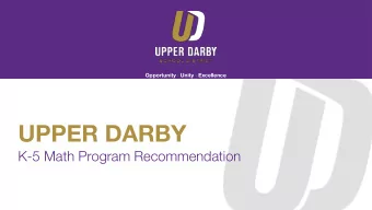 UPPER DARBY  K-5 Math Program Recommendation  K-5 Math Program Recommendation  enVision Math 2.0