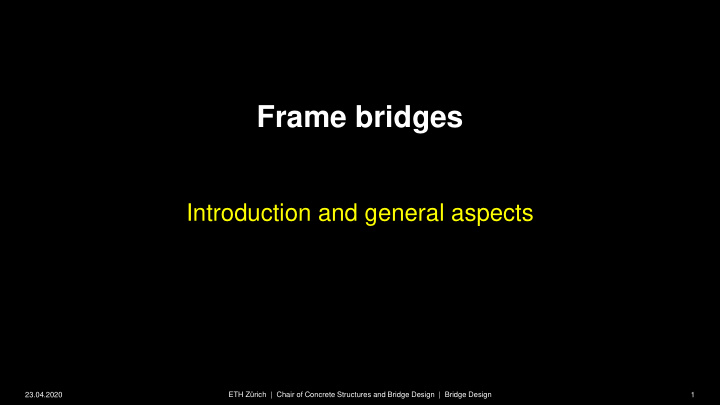 frame bridges