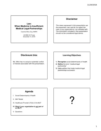 ?  II. MLP Model  III. Healthcare Providers Role in the MLP  IV. What if your organization is