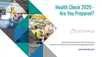 Health Check 2020 -  Are You Prepared?  Richard Denton (Senior H&amp;S Consultant)  Caroline Lee