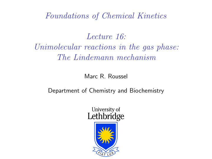 foundations of chemical kinetics lecture 16 unimolecular