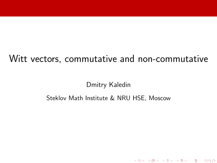 witt vectors commutative and non commutative