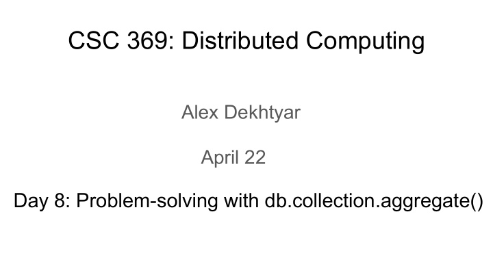 csc 369 distributed computing