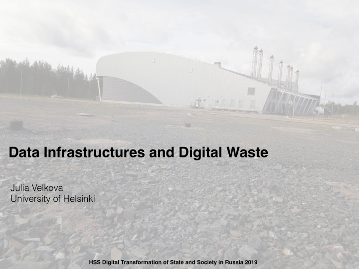 data infrastructures and digital waste