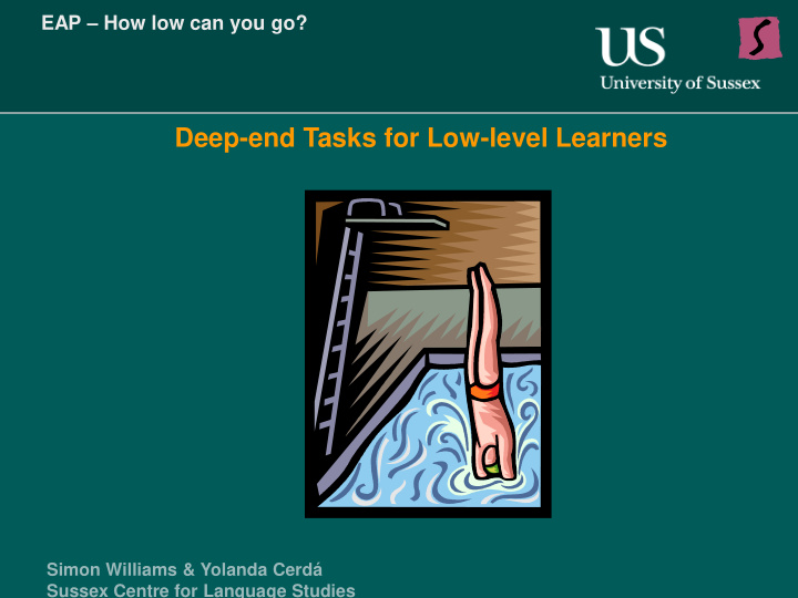 deep end tasks for low level learners