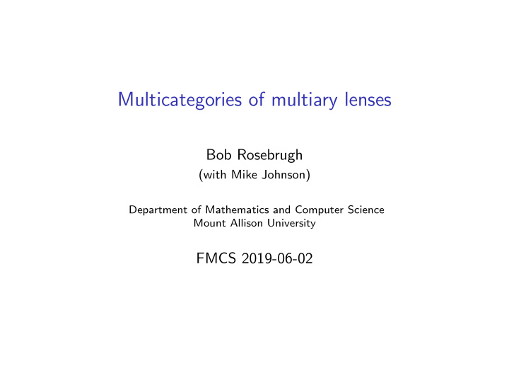 multicategories of multiary lenses