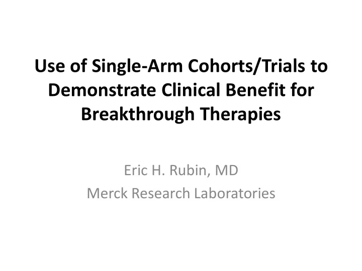 demonstrate clinical benefit for