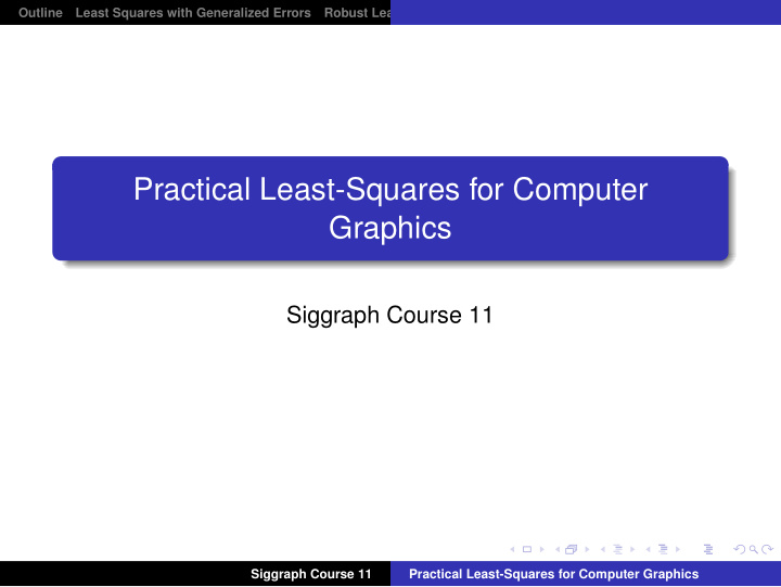 practical least squares for computer graphics