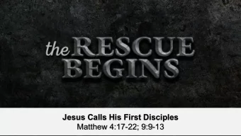 Jesus Calls His First Disciples  Matthew 4:17-22; 9:9-13  Here is some test text  Here is some test