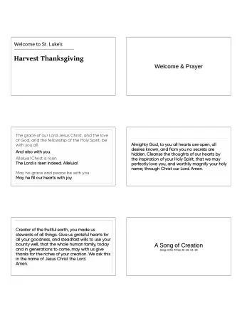 Harvest Thanksgiving  Welcome &amp; Prayer  Welcome &amp; Prayer  The grace of our Lord Jesus