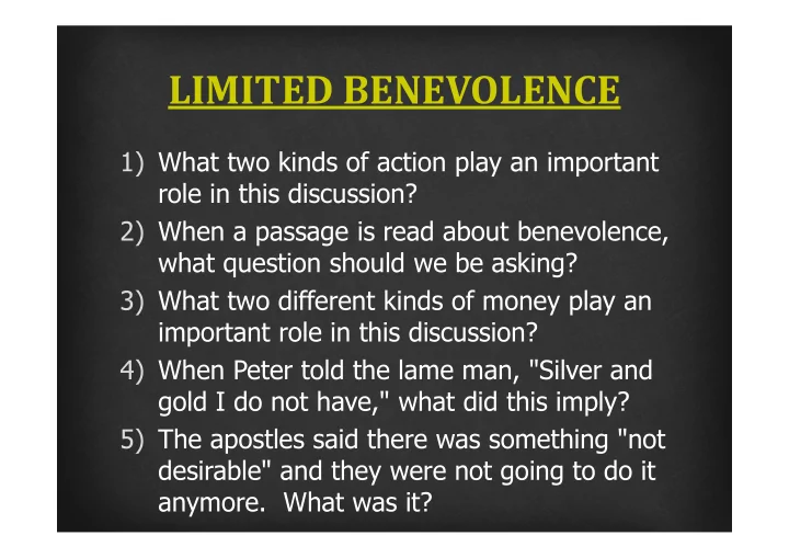 limited benevolence