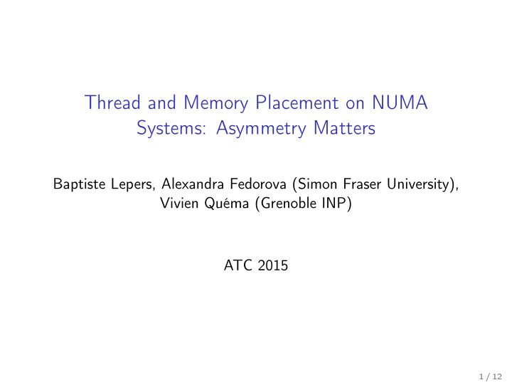 thread and memory placement on numa systems asymmetry