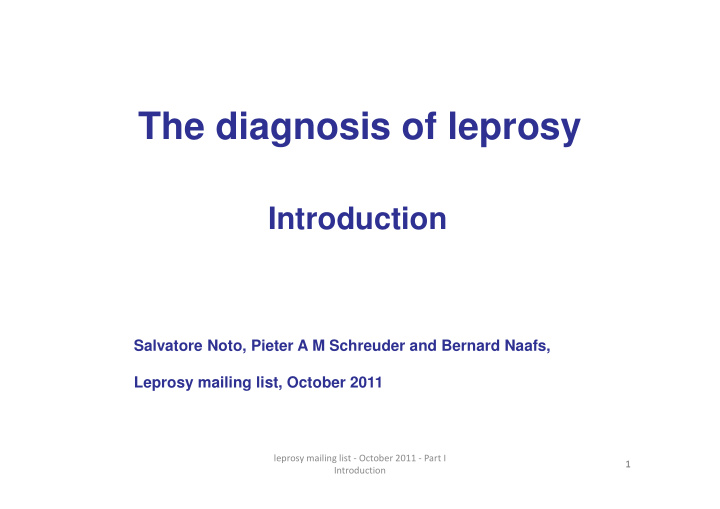 the diagnosis of leprosy
