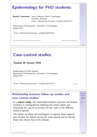 Epidemiology for PhD students  Case-control  studies  SAS-intro  Bendix Carstensen  Steno Diabetes