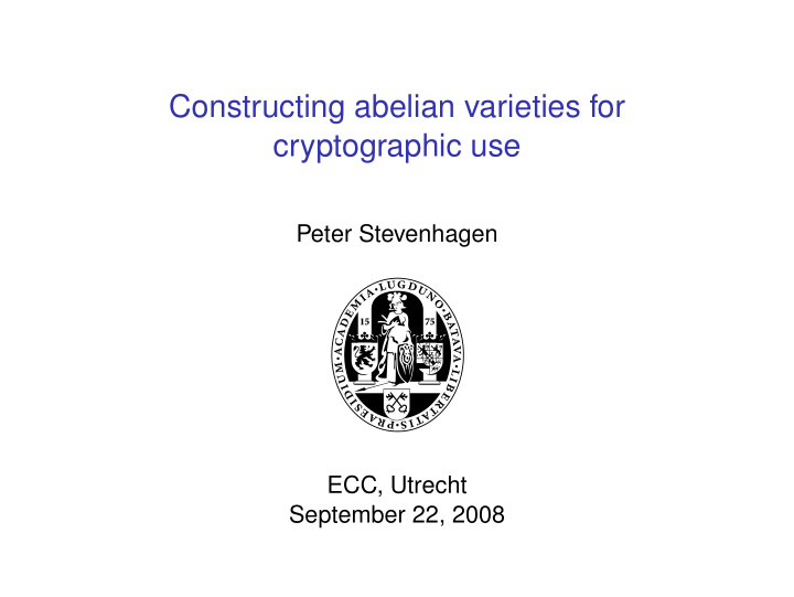 constructing abelian varieties for cryptographic use