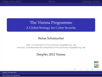 The Vienna Programme  A Global Strategy for Cyber Security  Stefan Schumacher