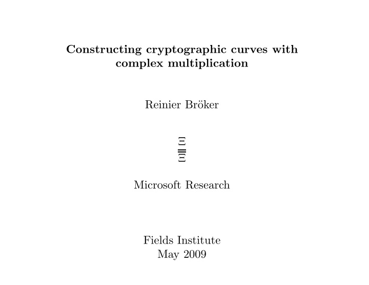 constructing cryptographic curves with complex