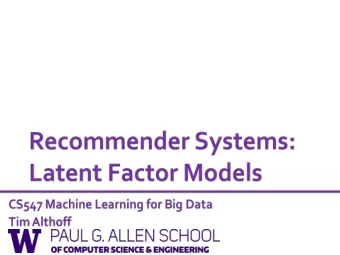 Training data  100 million ratings, 480,000 users, 17,770 movies  6 years of data: