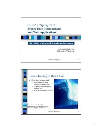 CS 1655 / Spring 2013  Secure Data Management and Web Applications  01  Data Mining and