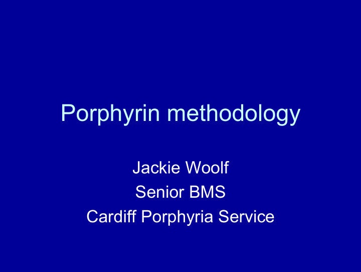 porphyrin methodology