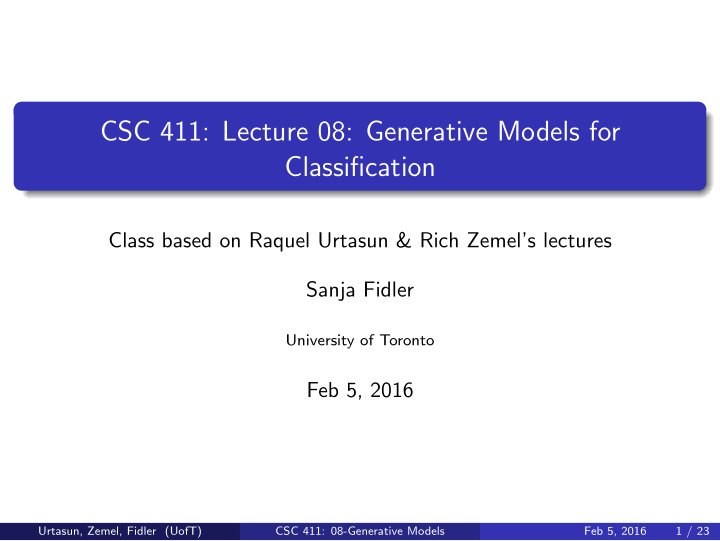 csc 411 lecture 08 generative models for classification